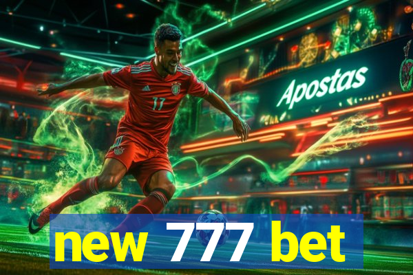 new 777 bet