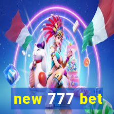 new 777 bet