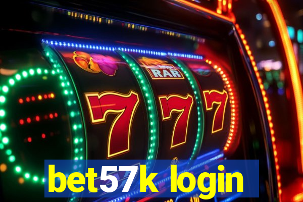 bet57k login