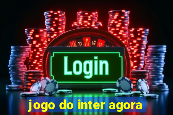 jogo do inter agora