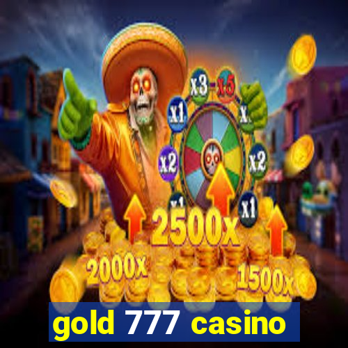 gold 777 casino