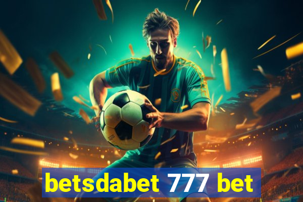 betsdabet 777 bet