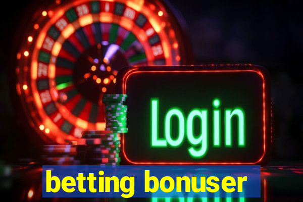 betting bonuser