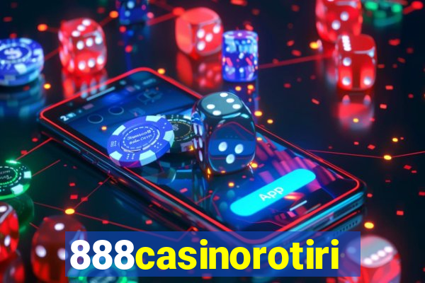 888casinorotiri