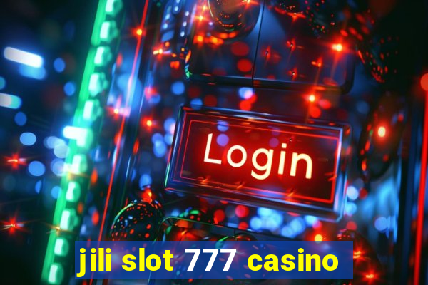 jili slot 777 casino