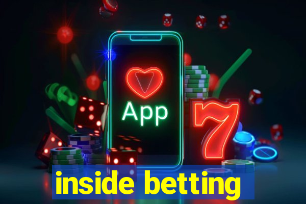 inside betting