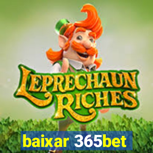 baixar 365bet