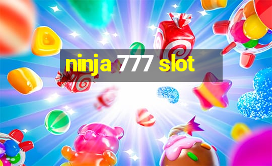 ninja 777 slot