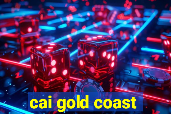 cai gold coast