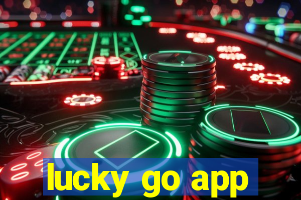 lucky go app