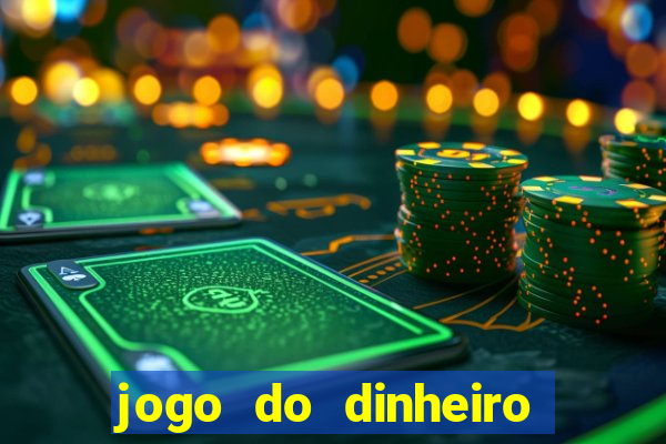 jogo do dinheiro 777 slots