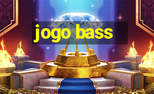 jogo bass