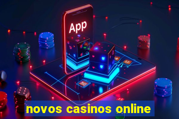 novos casinos online