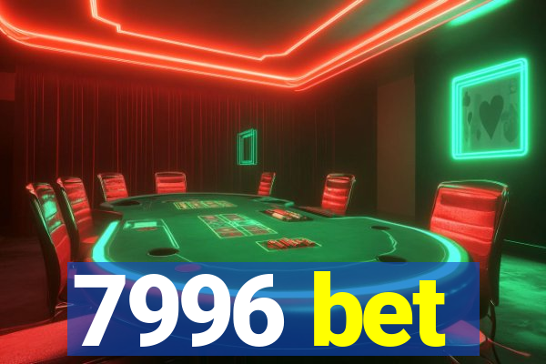 7996 bet