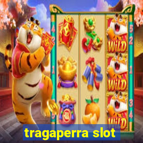 tragaperra slot