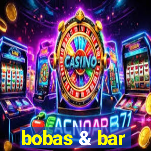 bobas & bar