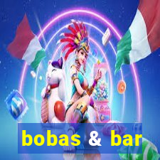 bobas & bar