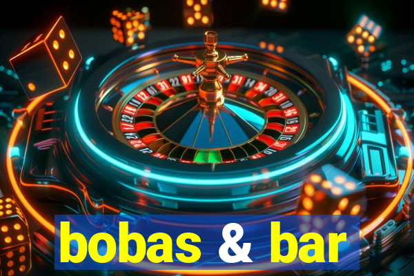 bobas & bar