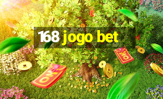 168 jogo bet