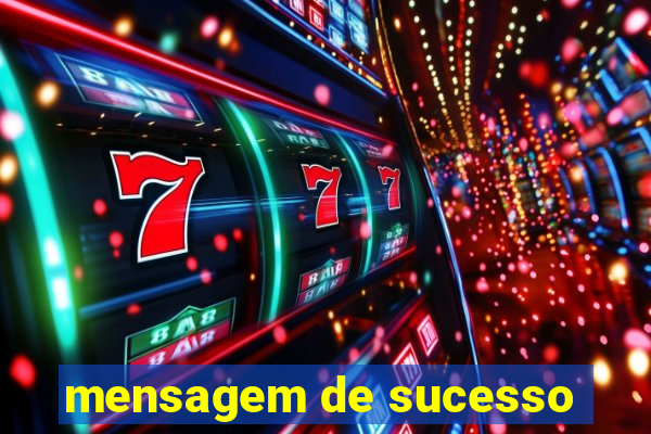 mensagem de sucesso