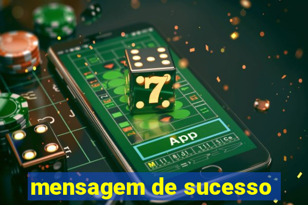 mensagem de sucesso