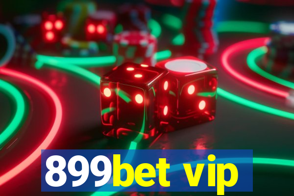 899bet vip