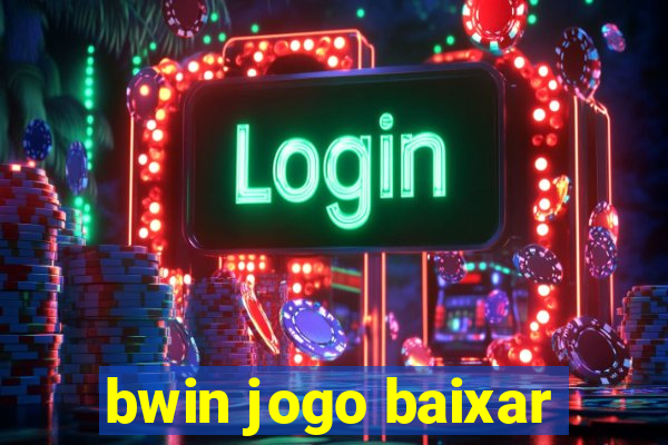 bwin jogo baixar