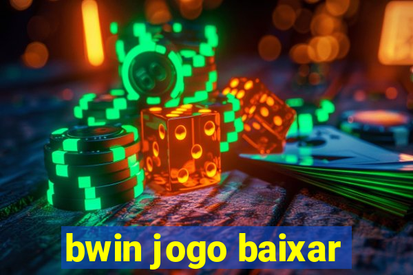 bwin jogo baixar