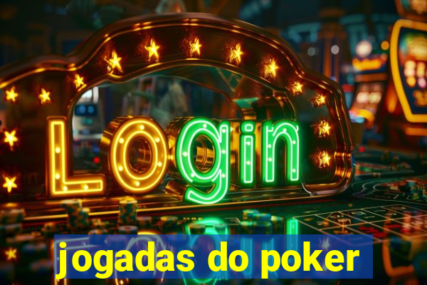 jogadas do poker