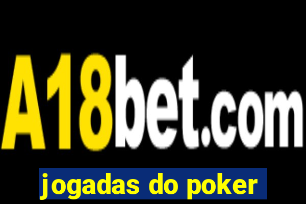 jogadas do poker