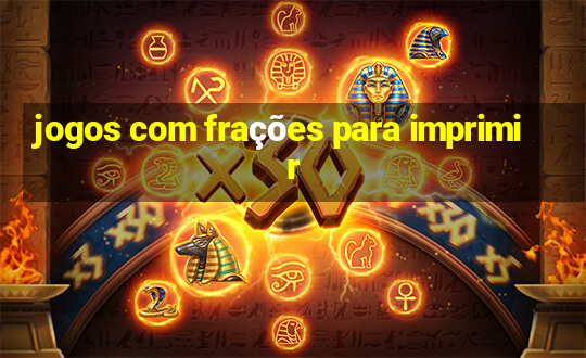 jogos com frações para imprimir