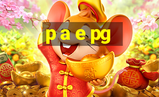 p a e pg