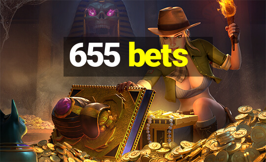 655 bets