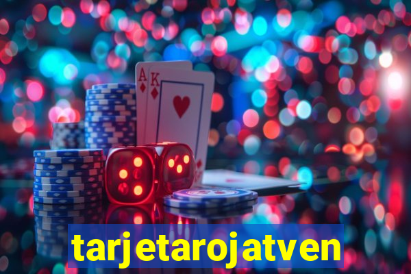 tarjetarojatvenvivo