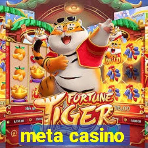 meta casino