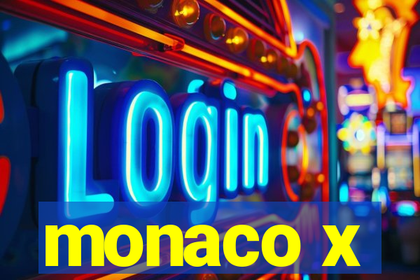 monaco x