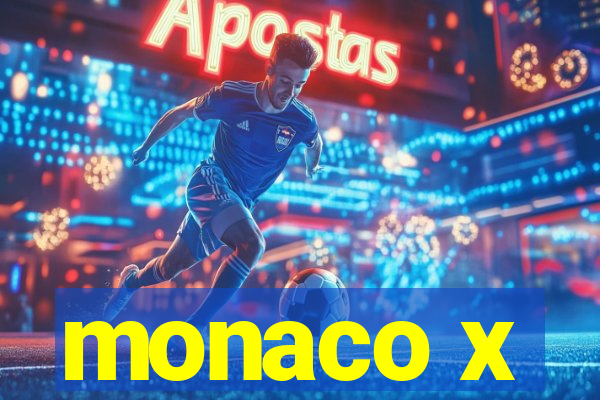 monaco x