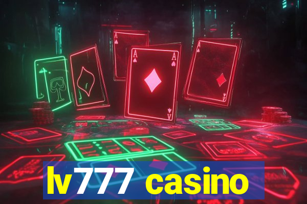 lv777 casino