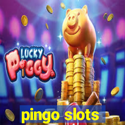 pingo slots