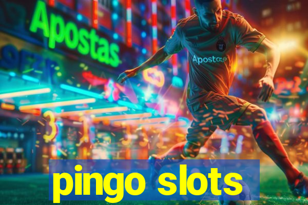 pingo slots