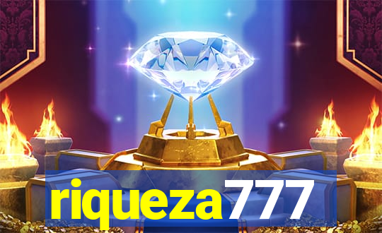 riqueza777