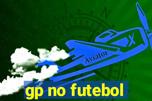 gp no futebol