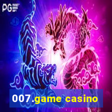 007.game casino