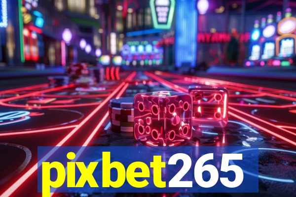 pixbet265