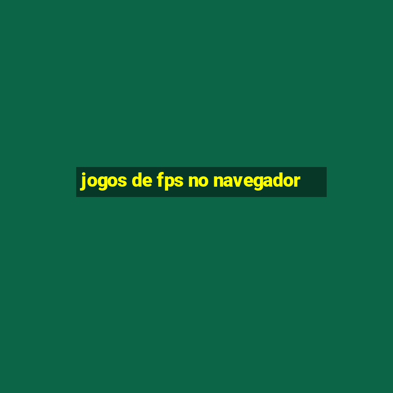 jogos de fps no navegador