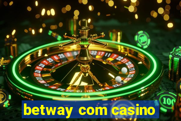 betway com casino