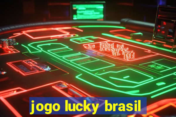 jogo lucky brasil