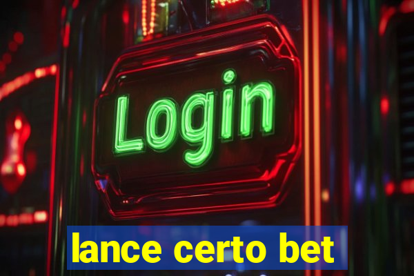 lance certo bet