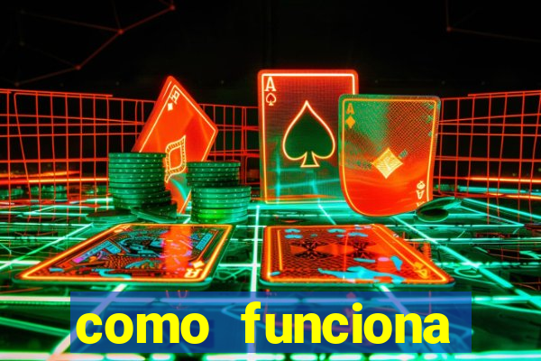 como funciona casino online