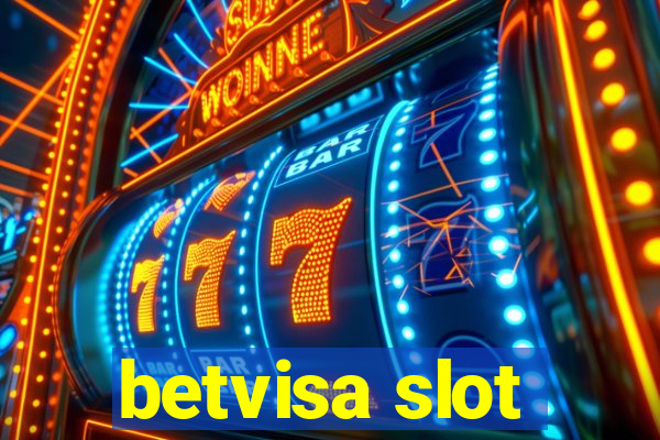 betvisa slot